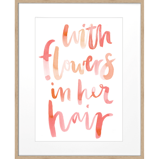 Flowers in her hair